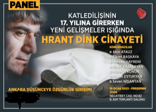 Ankara Düşünceye Özgürlük Girişimi’nden Hrant Dink'i anma paneli